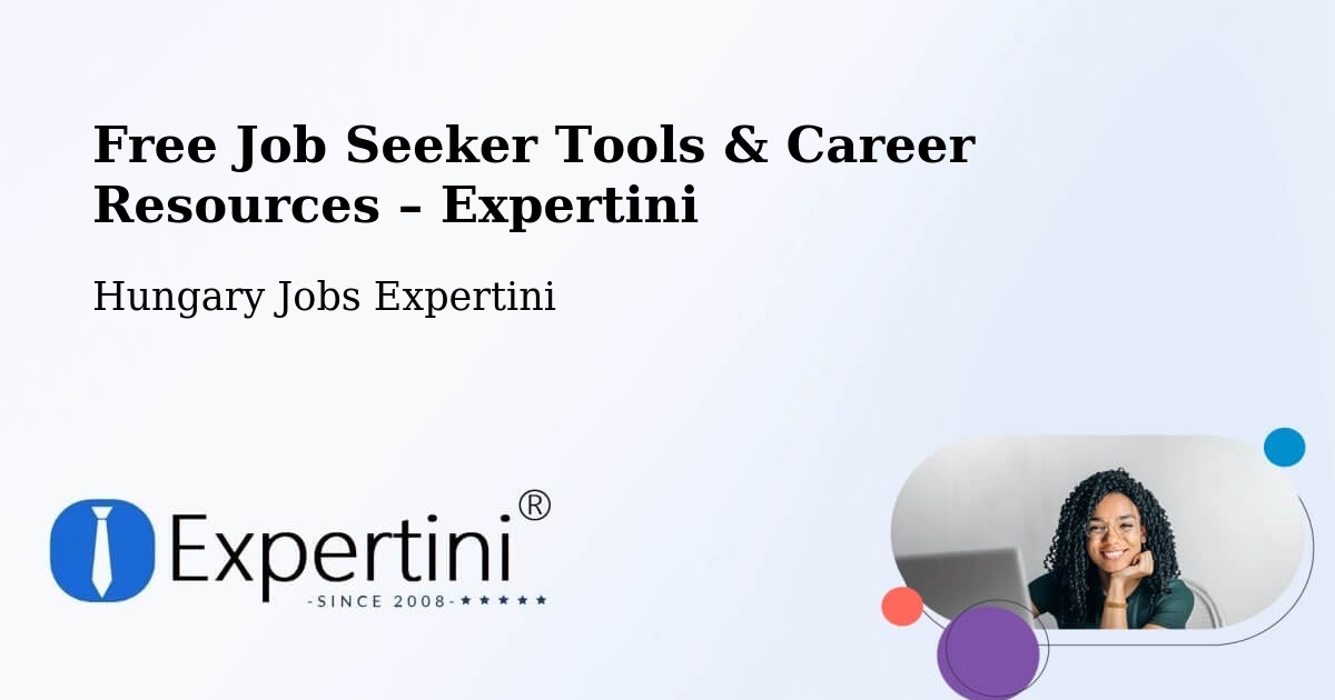 Free Job Seeker Tools & Career Resources – Gönc - Gönc, Hungary Jobs Expertini