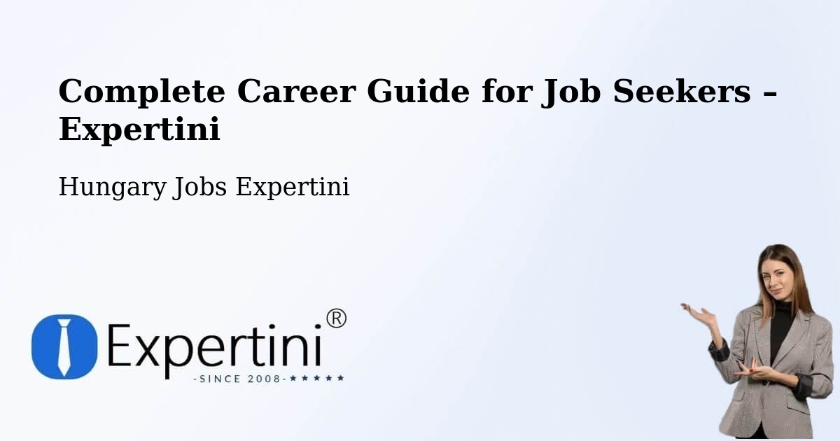 Career Guide for Job Seekers – Gönc - Gönc, Hungary Jobs Expertini