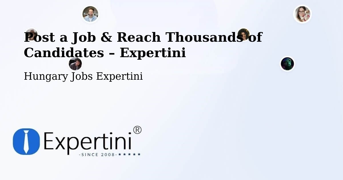 Post a Job in Gönc – Hire the Right Talent - Gönc, Hungary Jobs Expertini