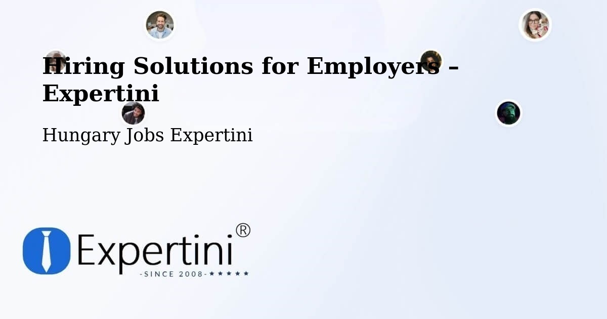 Hiring Solutions for Employers in Gönc - Gönc, Hungary Jobs Expertini