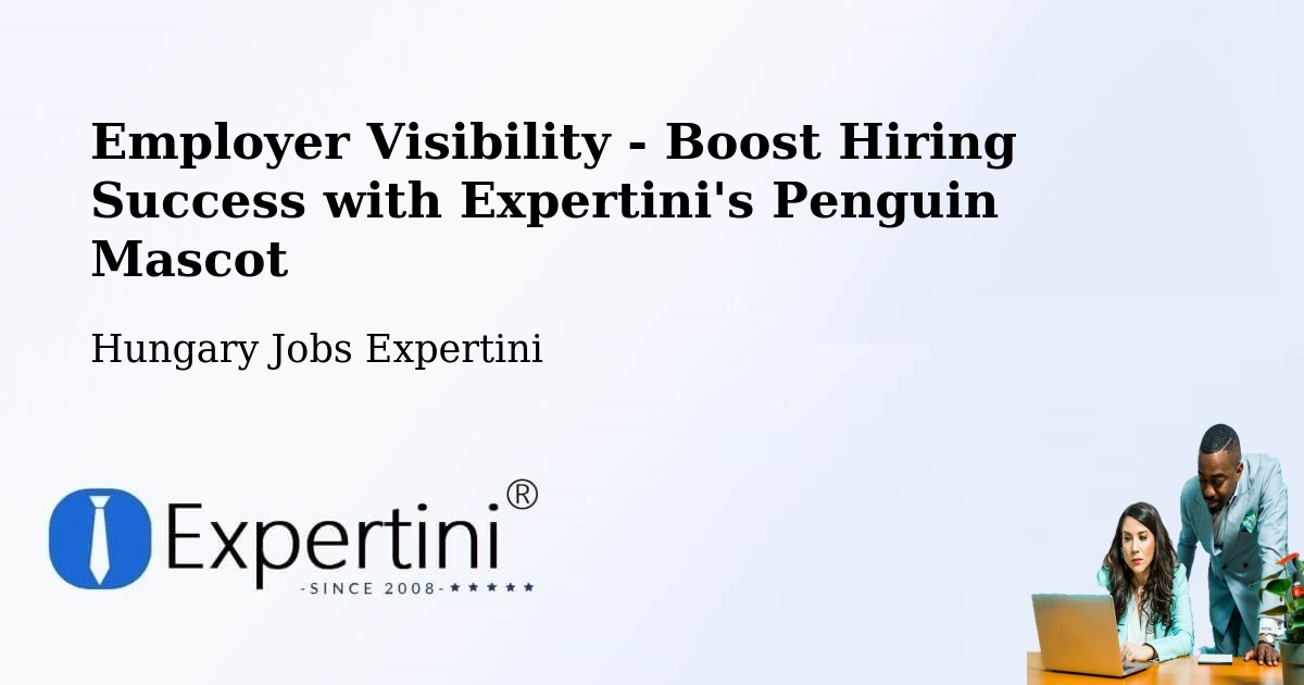 CV and Resume Visibility Optimization – Gönc - Hungary Jobs Expertini